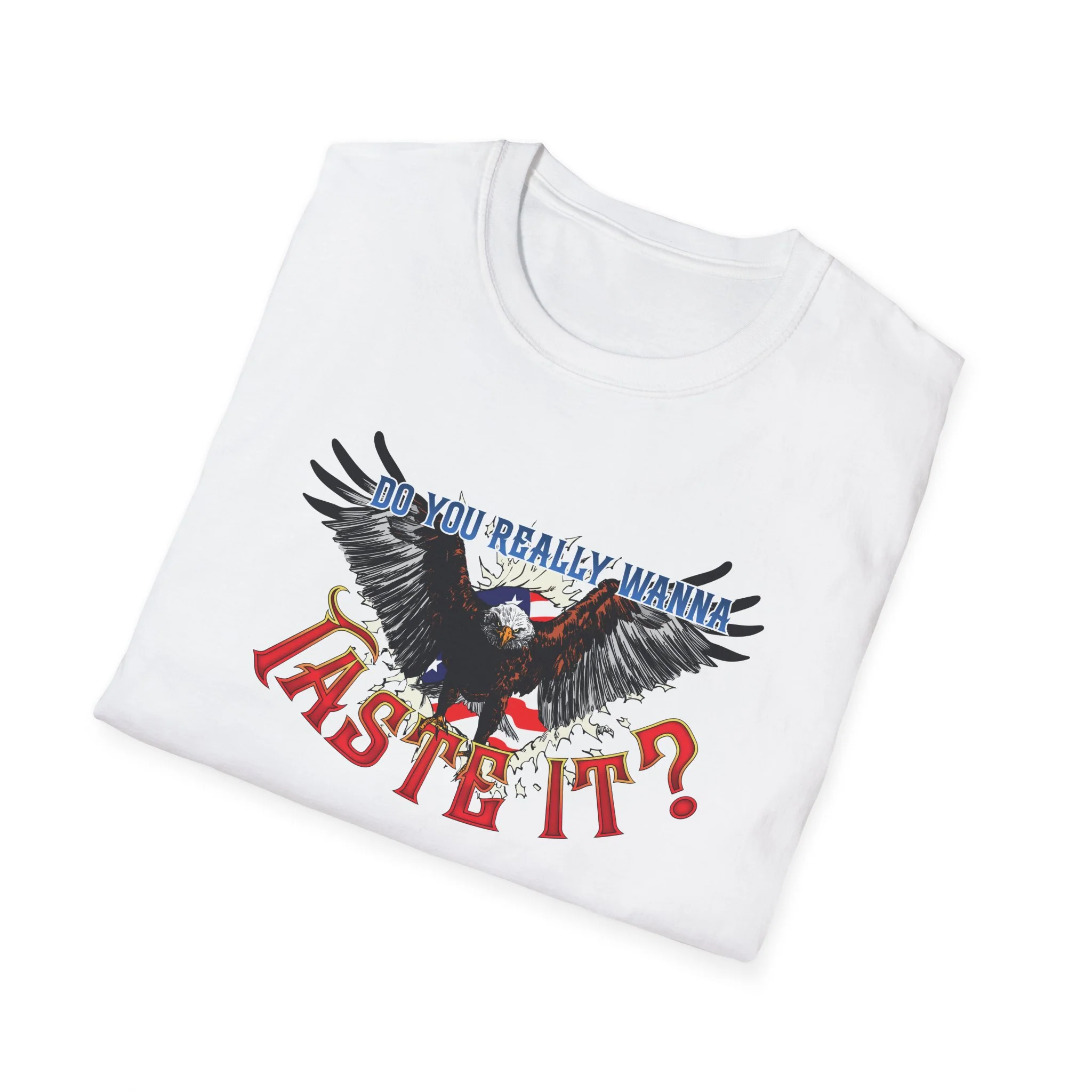 Do You Really Wanna Taste It T-Shirt - Image 5